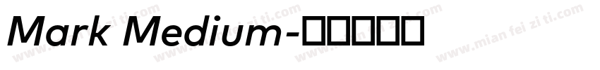 Mark Medium字体转换
